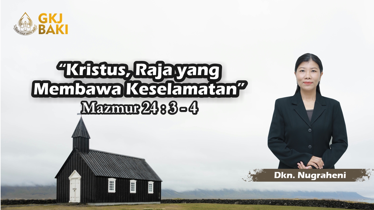 renungan Umum, gereja kristen jawa, gkj, gkj baki, gereja kristen jawa baki, baki, sukoharjo, gkj klasis sukoharjo, klasis sukoharjo, klasis, sinode gkj, sinode 